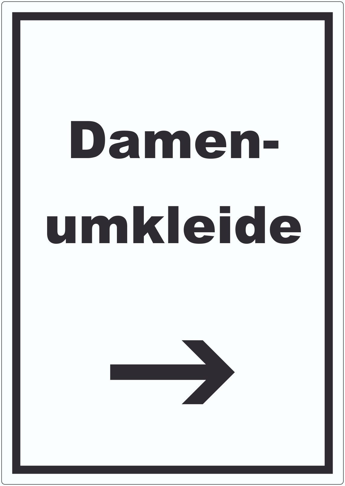 HB-Druck Aufkleber Damenumkleide Aufkleber mit Text und Richtungspfeil rechts hochkant, wetterfest, UV-beständig, kratzfest