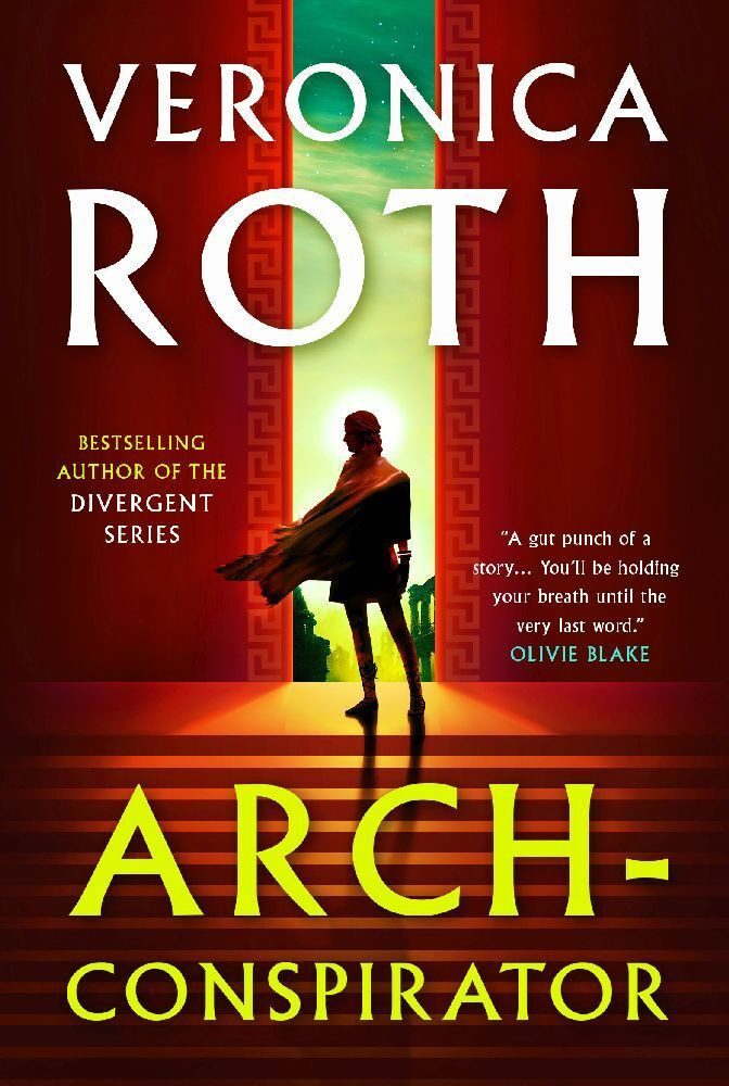 Belletristik Arch-Conspirator Veronica Roth