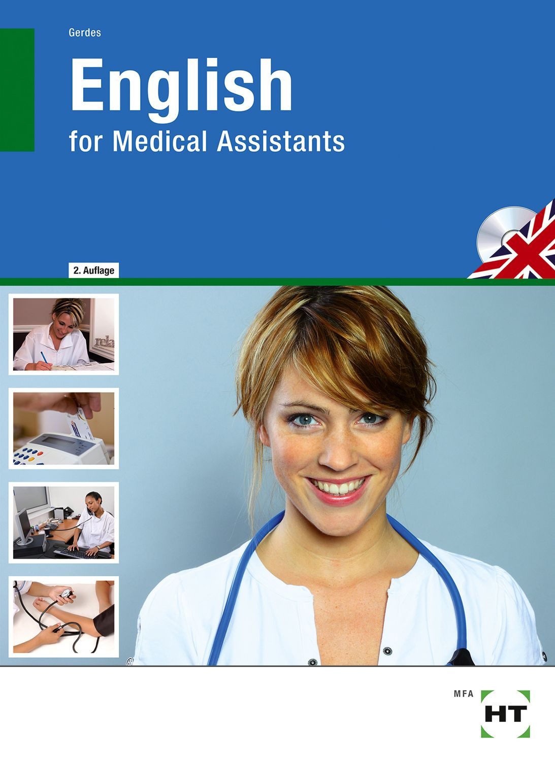 Workbook English for Medical Assistants / Silke Gerdes