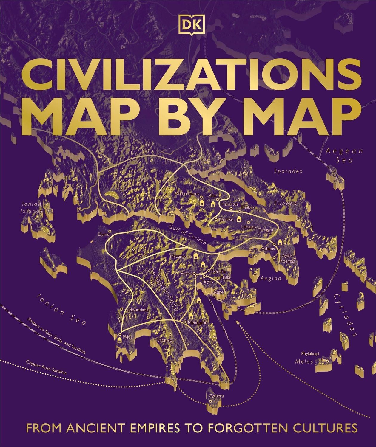 Civilizations Map by Map / DK