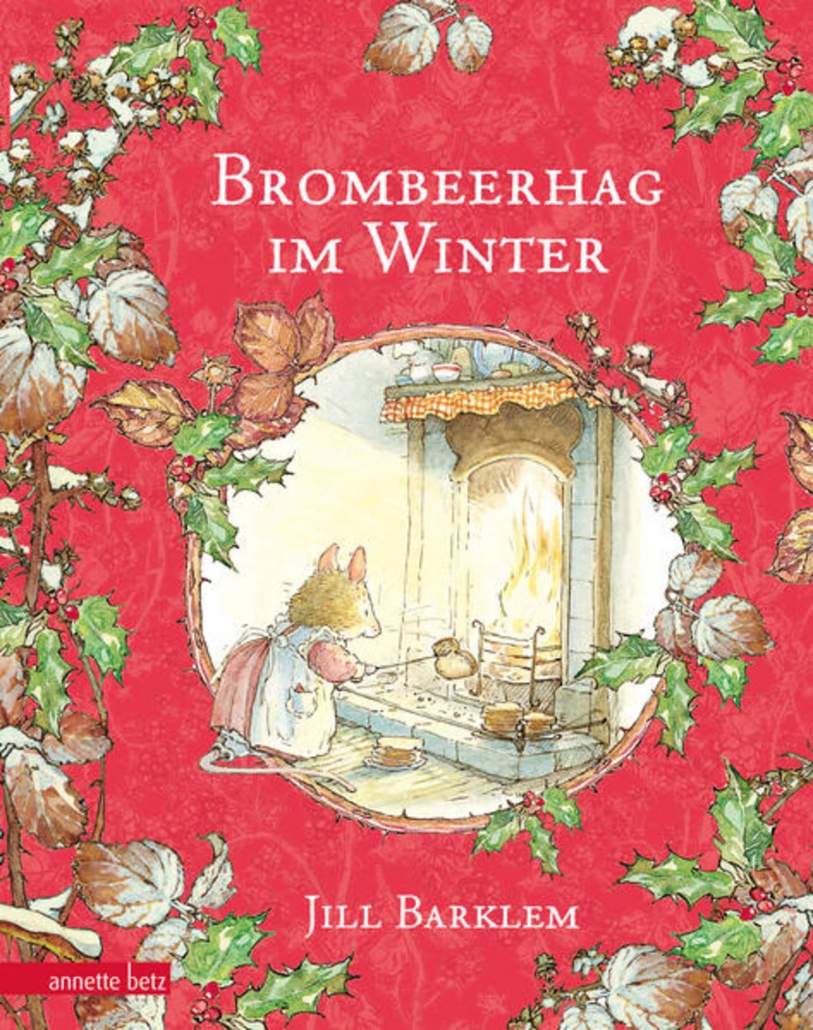 Brombeerhag im Winter / Jill Barklem