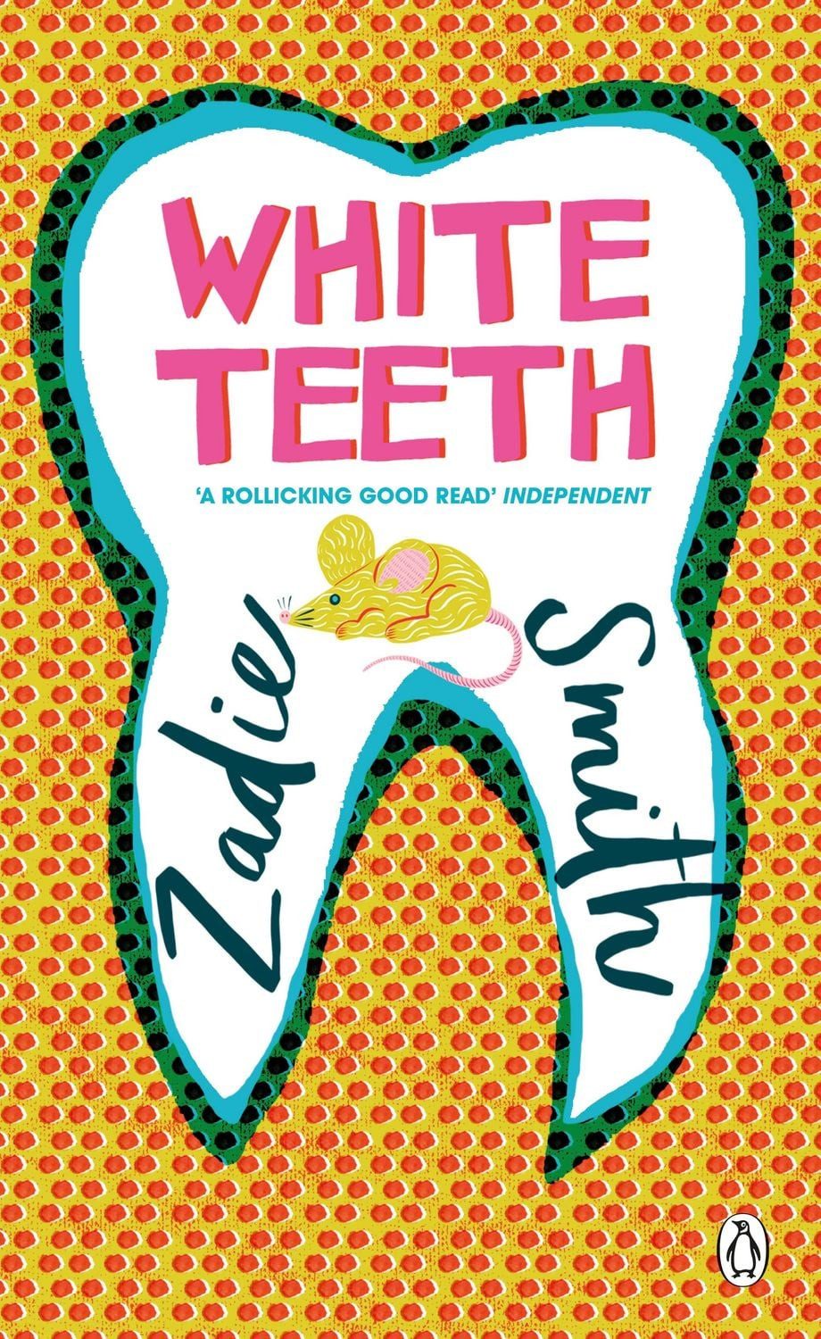 White Teeth / Zadie Smith