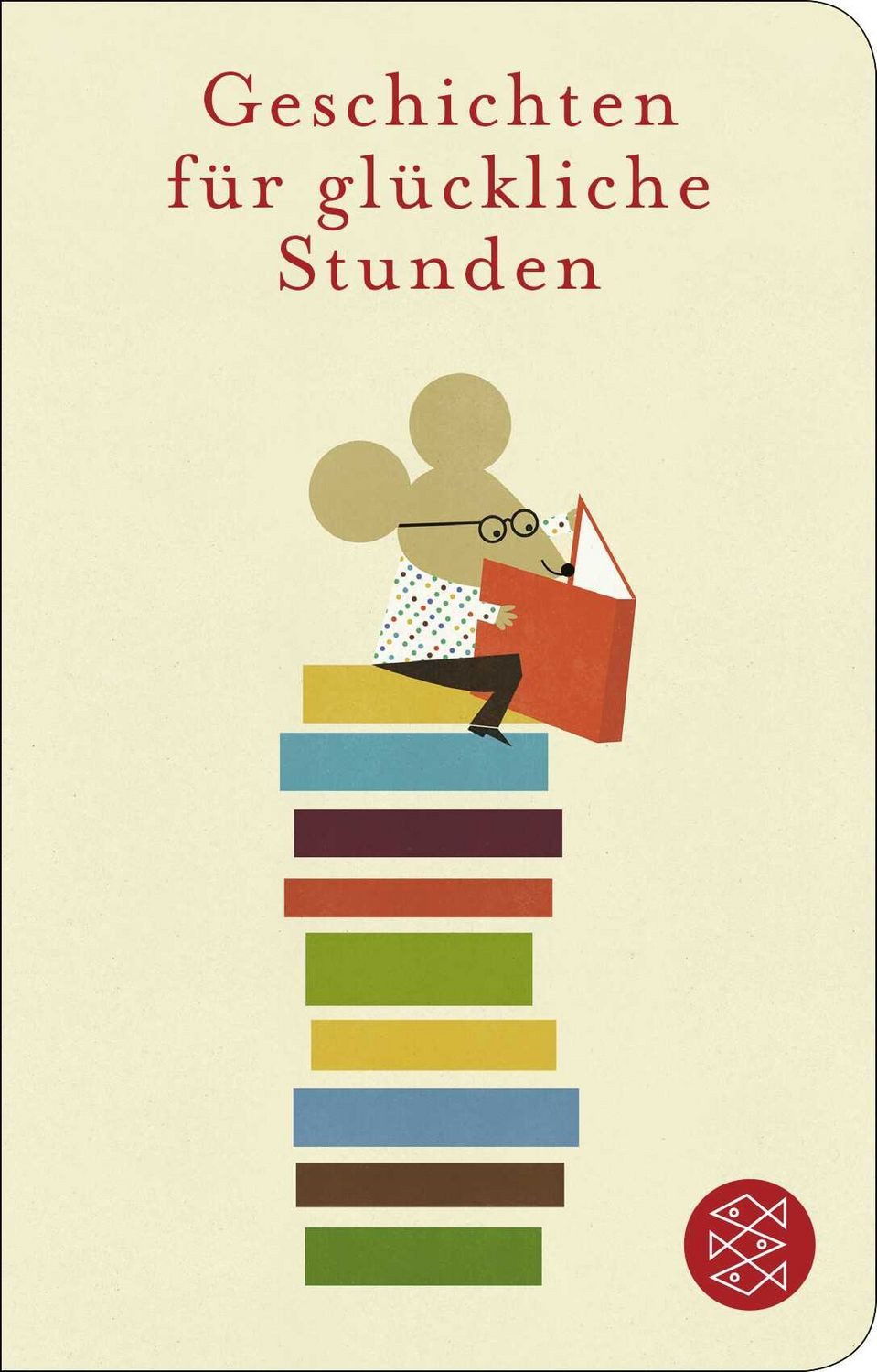 Geschichten für glückliche Stunden / diverse, Geschenkausgabe im Miniformat