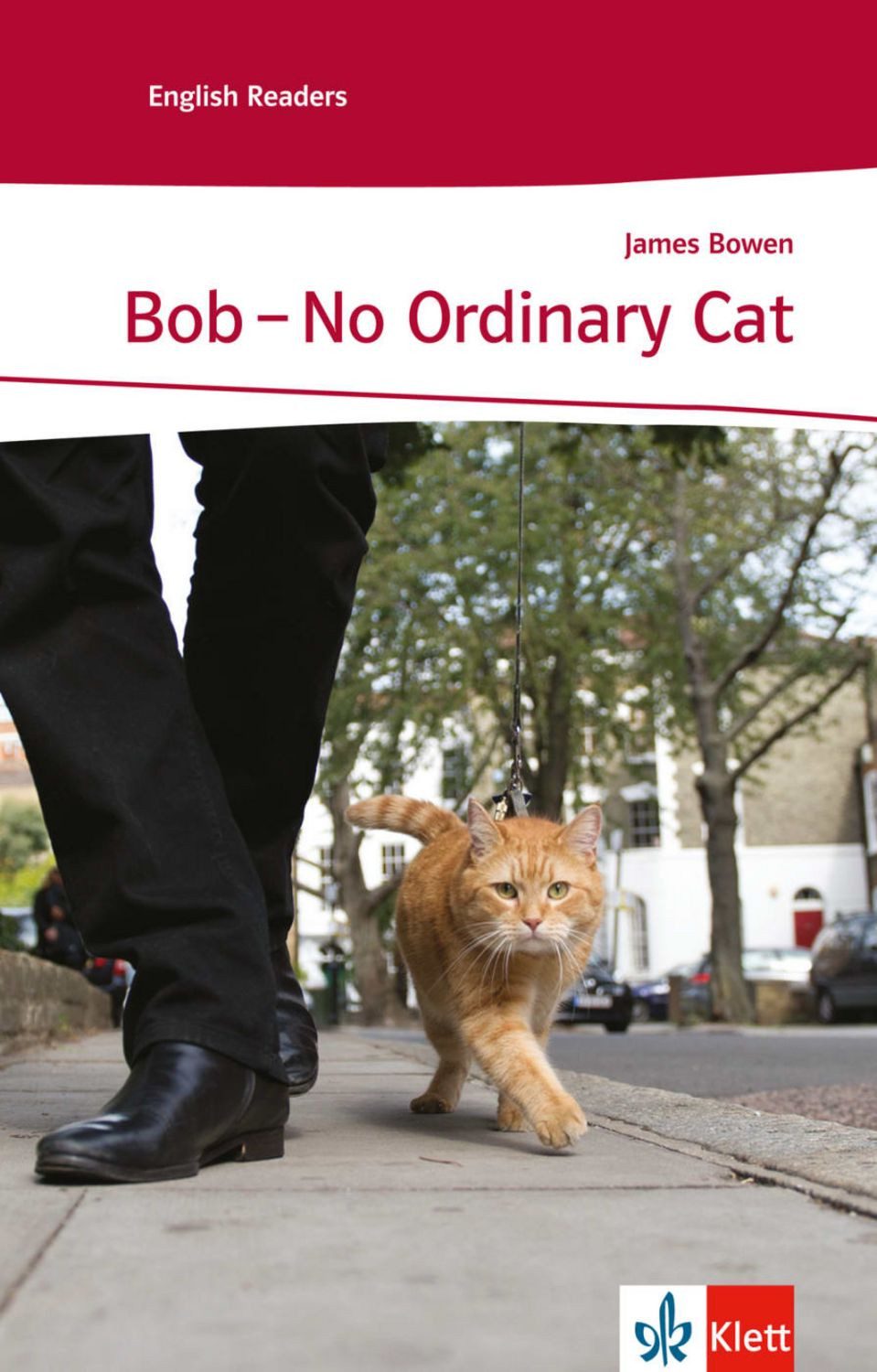 Bob - No Ordinary Cat / James Bowen