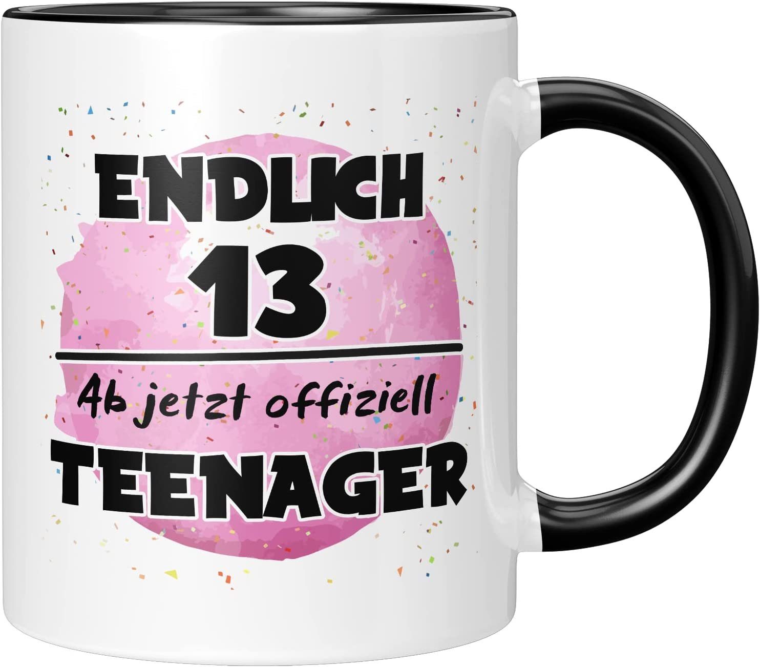 330ml Tasse Schwarz Teenager-Geburtstag, TASSENTICKER-Endlich offiziell Ab jetzt 13. TassenTicker