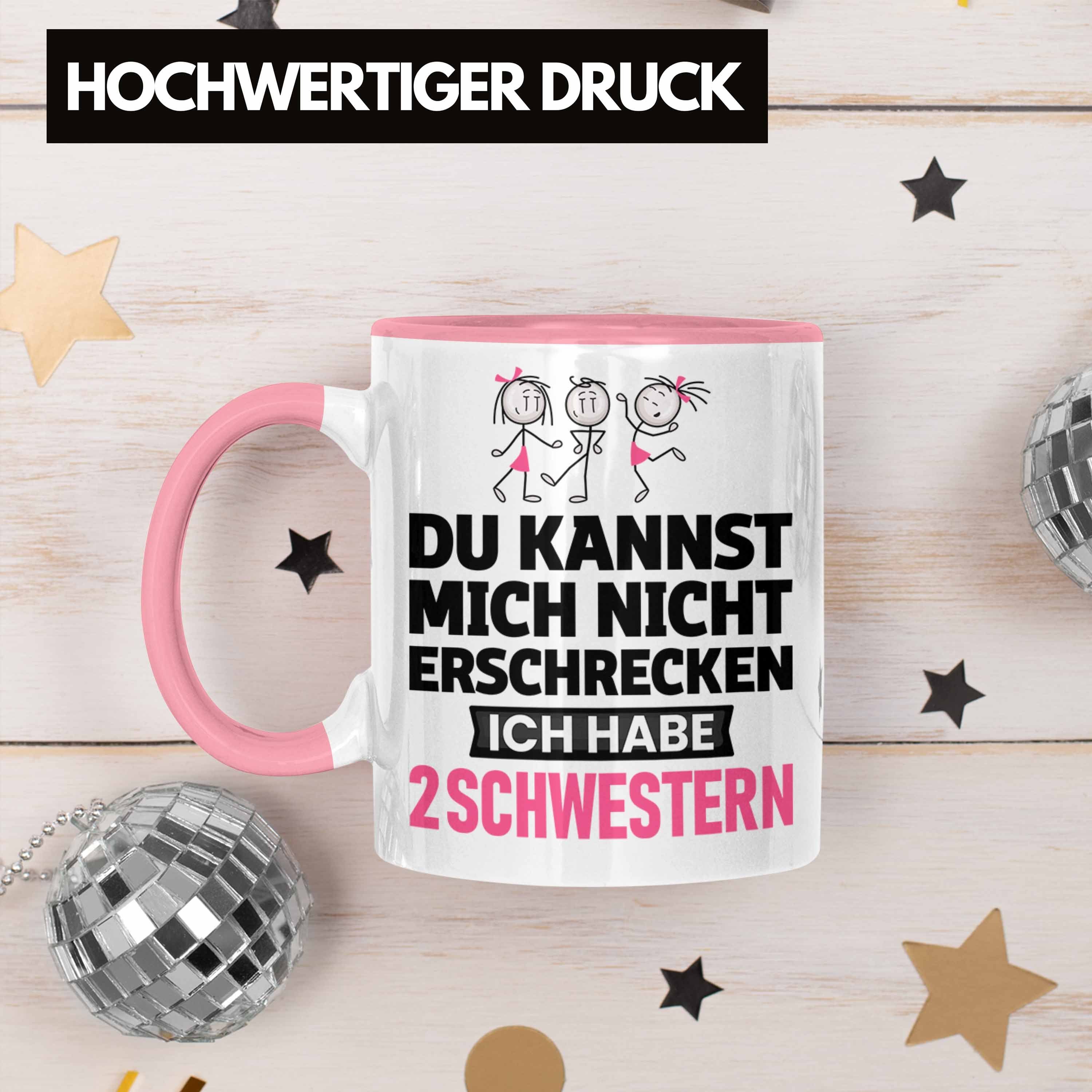 Trendation Tasse 2 Tasse Mich Schwestern Du Ich Nicht habe Geschenk Erschrecken Kannst Rosa