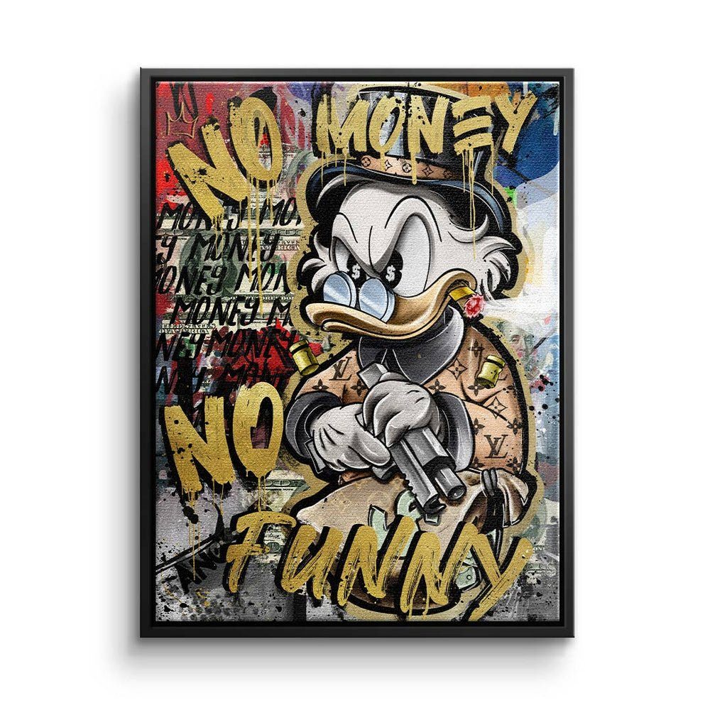 DOTCOMCANVAS® Leinwandbild, Limitiertes Kunstwerk - Luxus Wandbild - No Money Duck schwarzer Rahmen