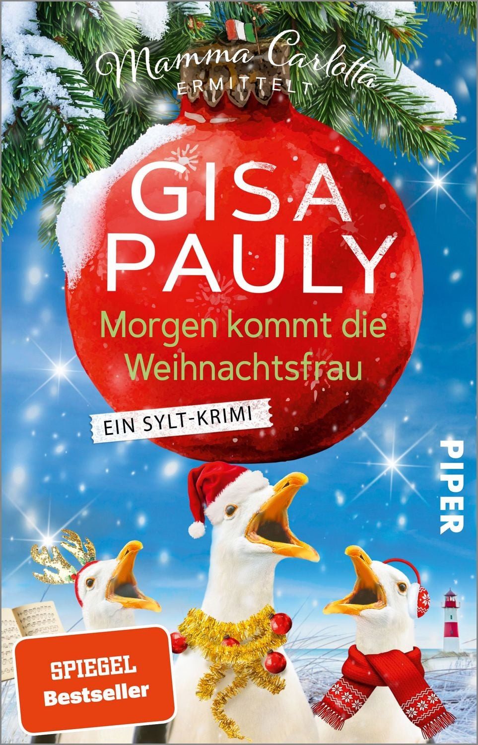 Morgen kommt die Weihnachtsfrau / Gisa Pauly