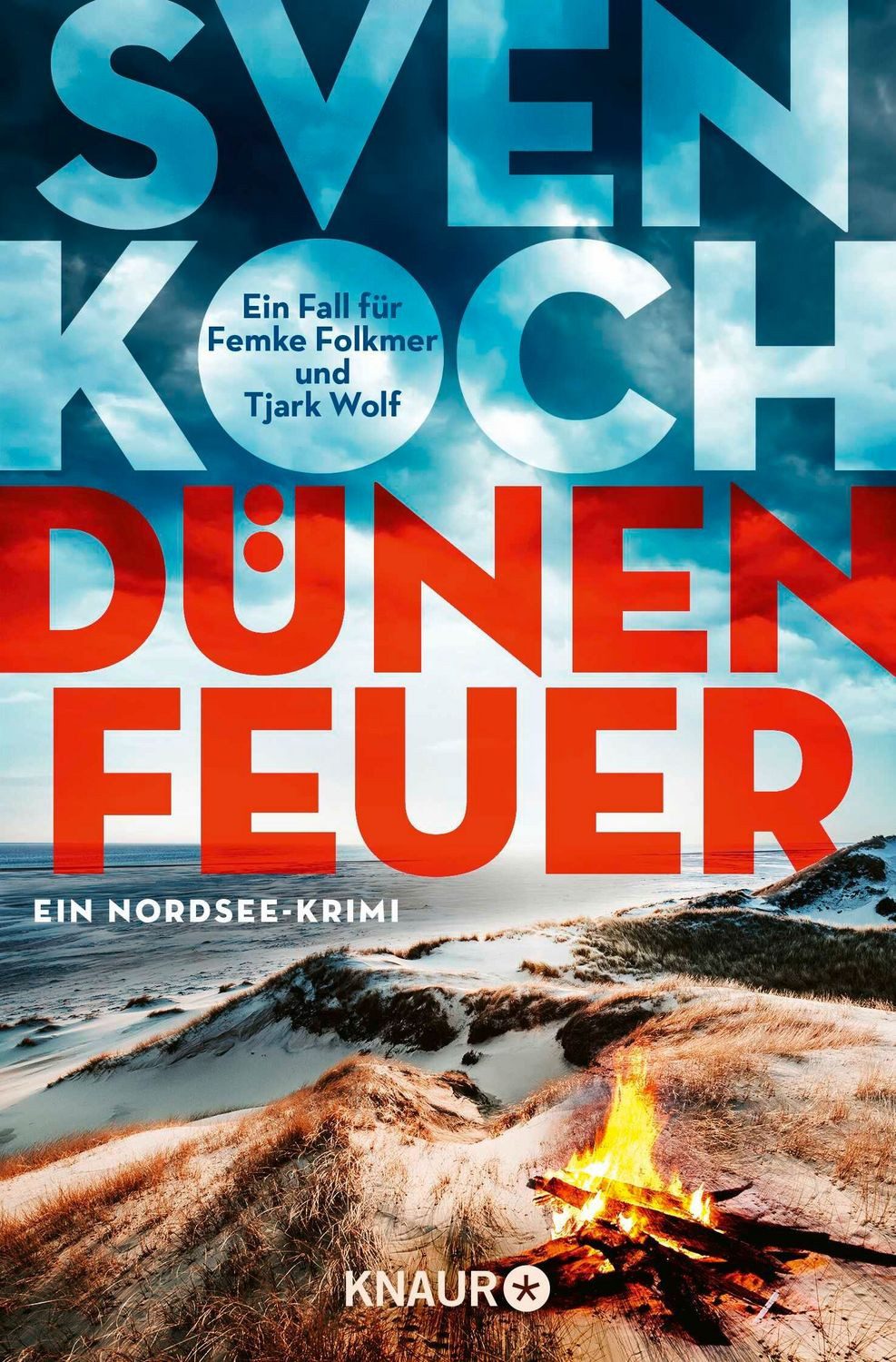 Dünenfeuer / Tjark Wolf und Femke Folkmer Band 4 Ein Nordsee-Krimi, D / Sven Koch