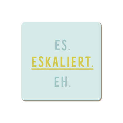 Grafik Werkstatt Getränkeuntersetzer Korkuntersetzer Es.Eskaliert.Eh., 1-tlg.