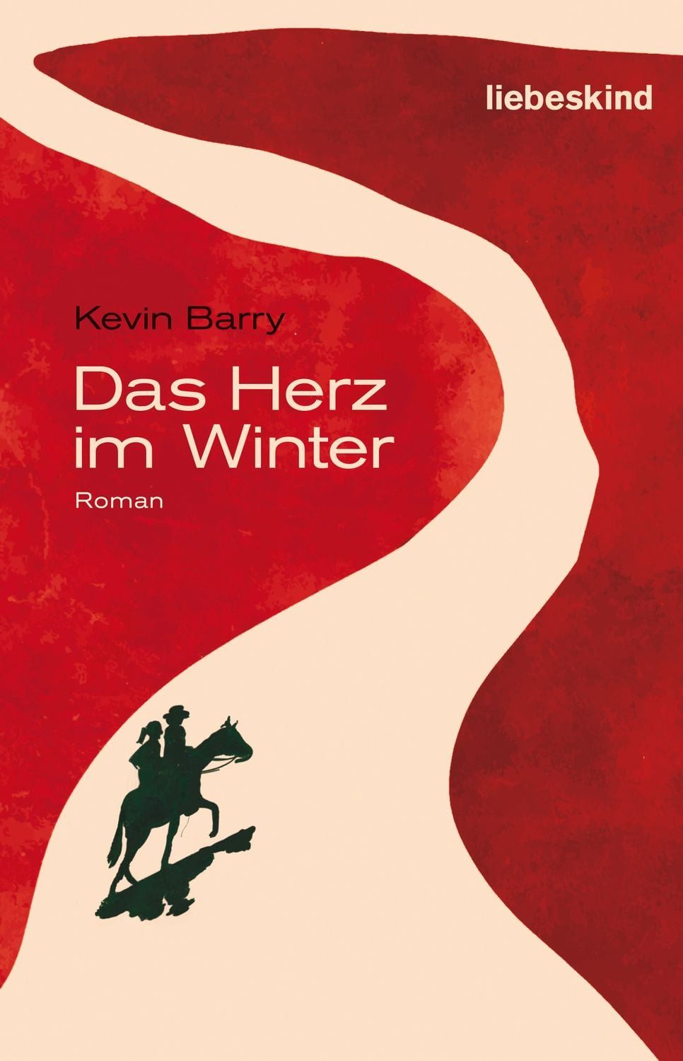 Das Herz im Winter / Kevin Barry