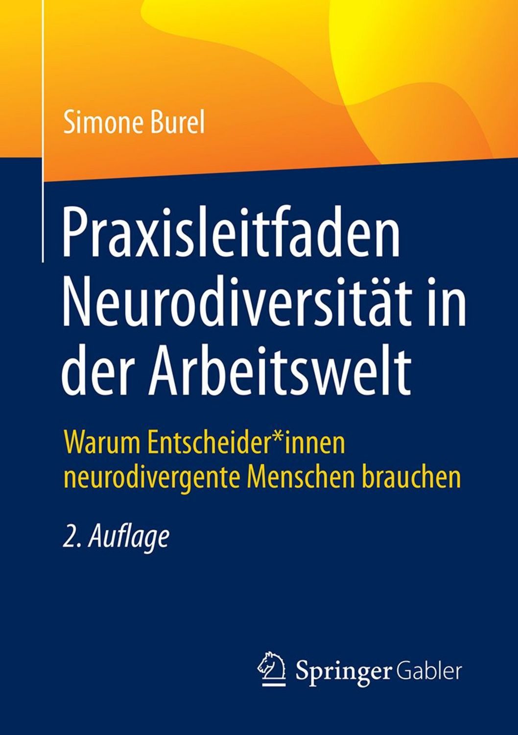 Praxisleitfaden Neurodiversität in der Arbeitswelt / Simone Burel