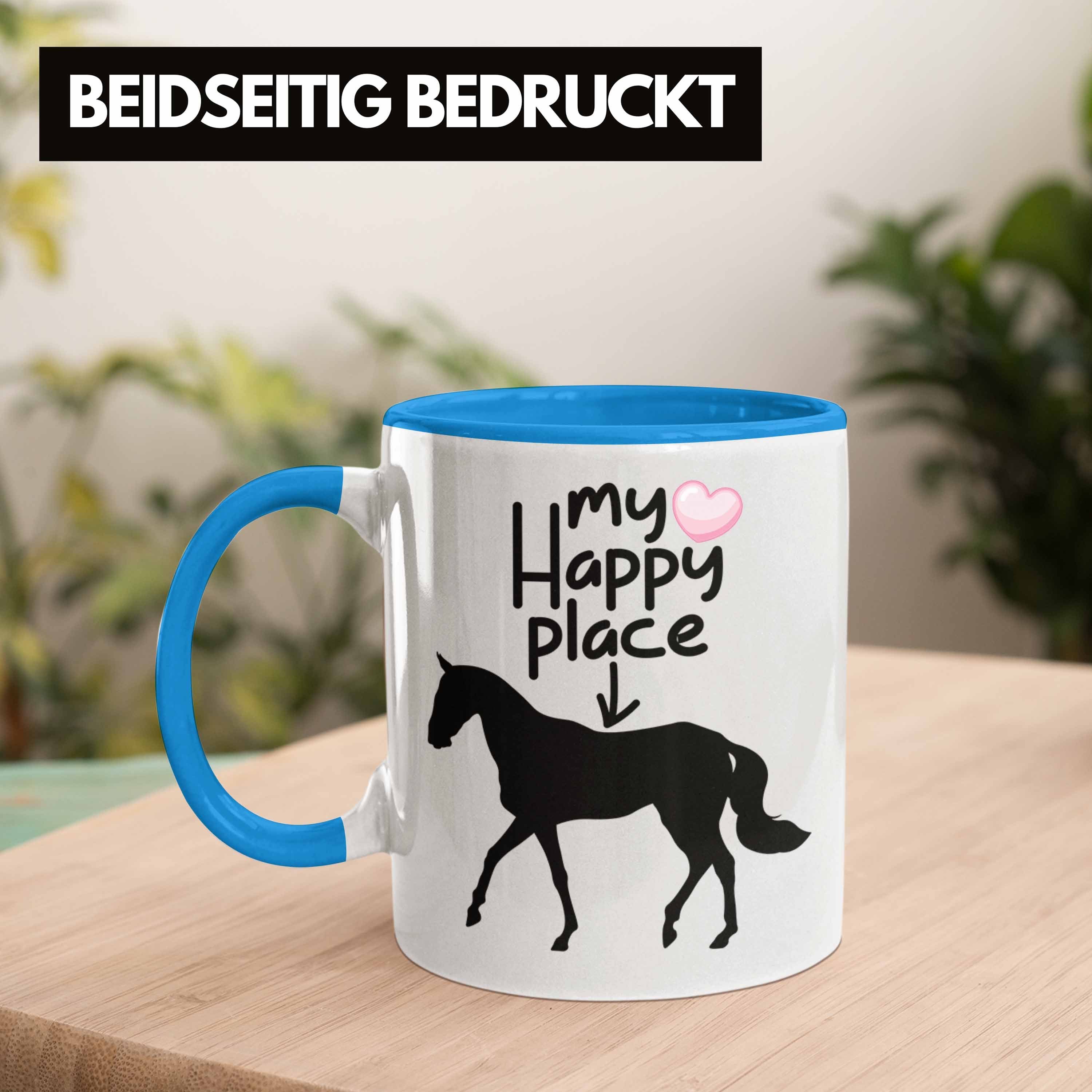 Trendation Tasse "My Happy für Lustige für Blau Pferde Reiterinnen Geschenkidee Place" Tasse