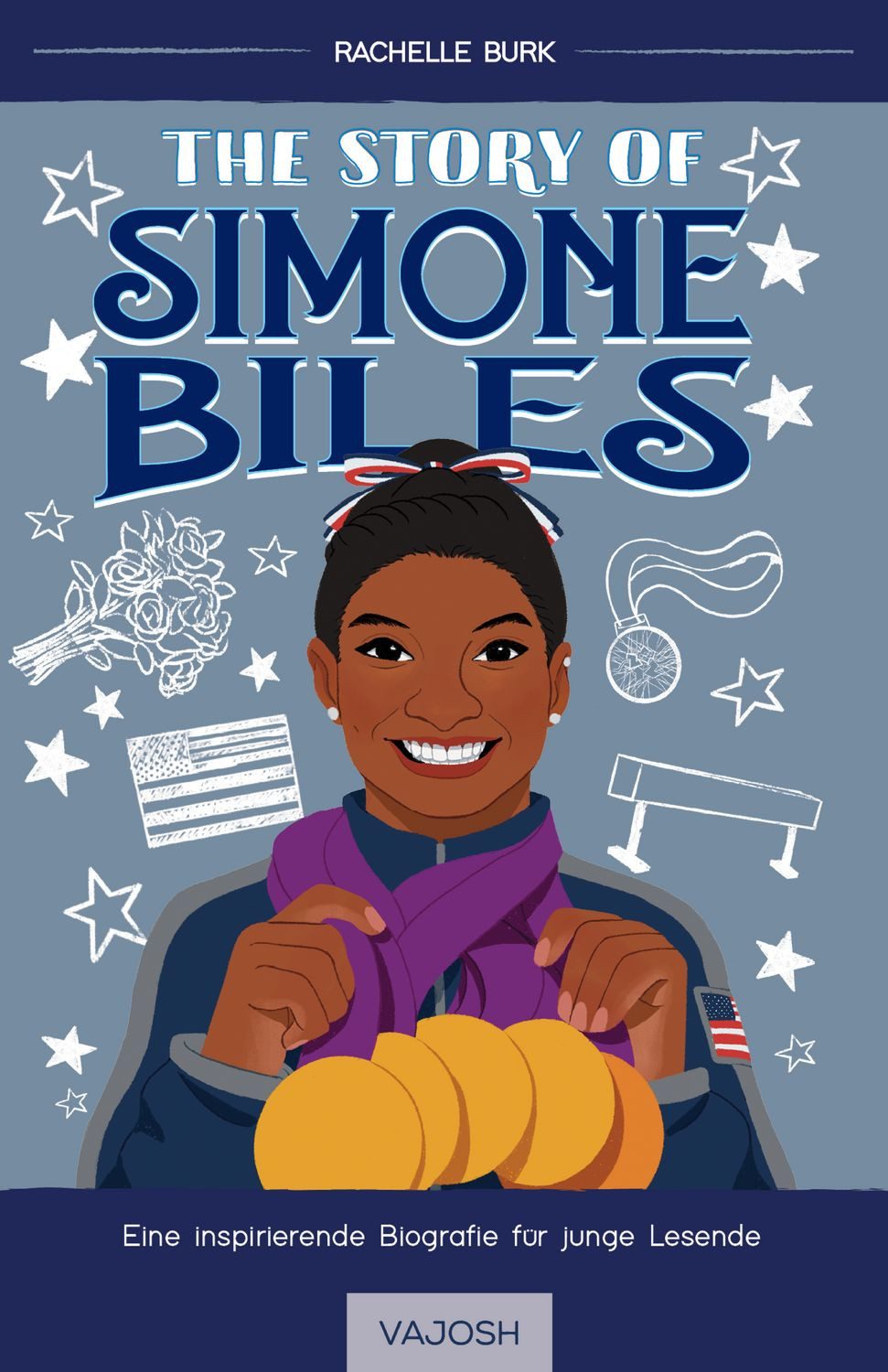 Kinderbuch The Story of Simone Biles Rachelle Burk