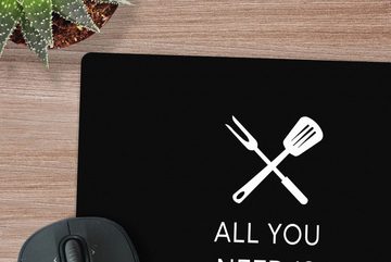 MuchoWow Gaming Mauspad Alles, was du brauchst, ist BBQ' - Sprichwörter - Zitate (1-St), Mousepad mit Rutschfester Unterseite, Gaming, 40x40 cm, XXL, Großes