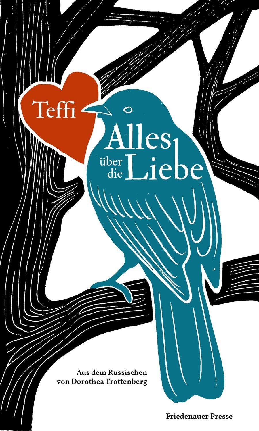 Alles über die Liebe / Teffi