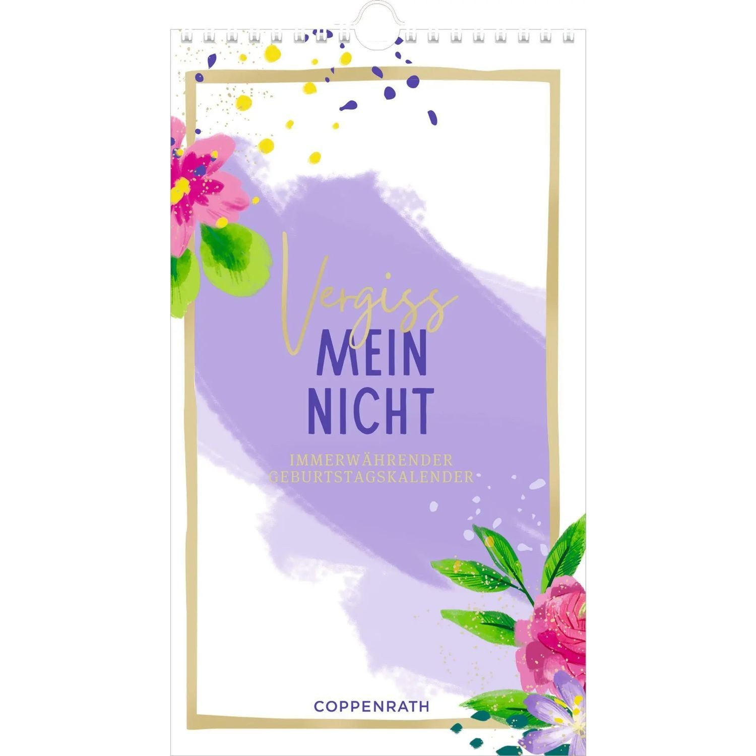 Coppenrath Wandkalender Immerwährender Geburtstagskalender - Vergiss mein nicht