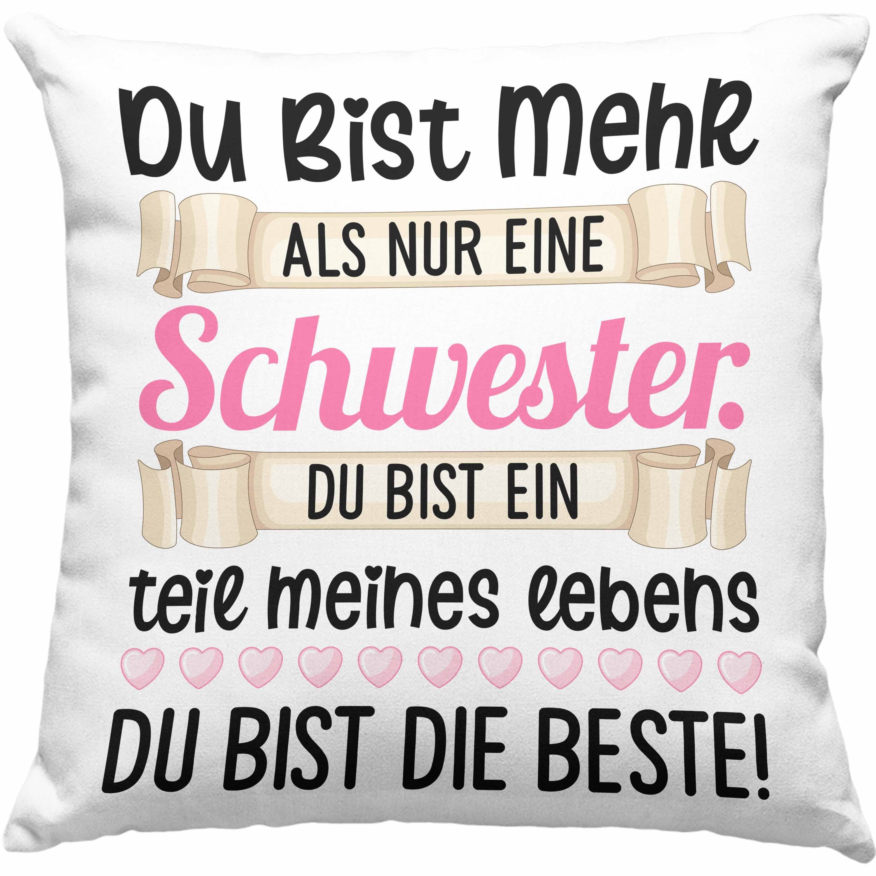 Trendation Dekokissen Trendation Du Bist Mehr als Nur Eine Schwester