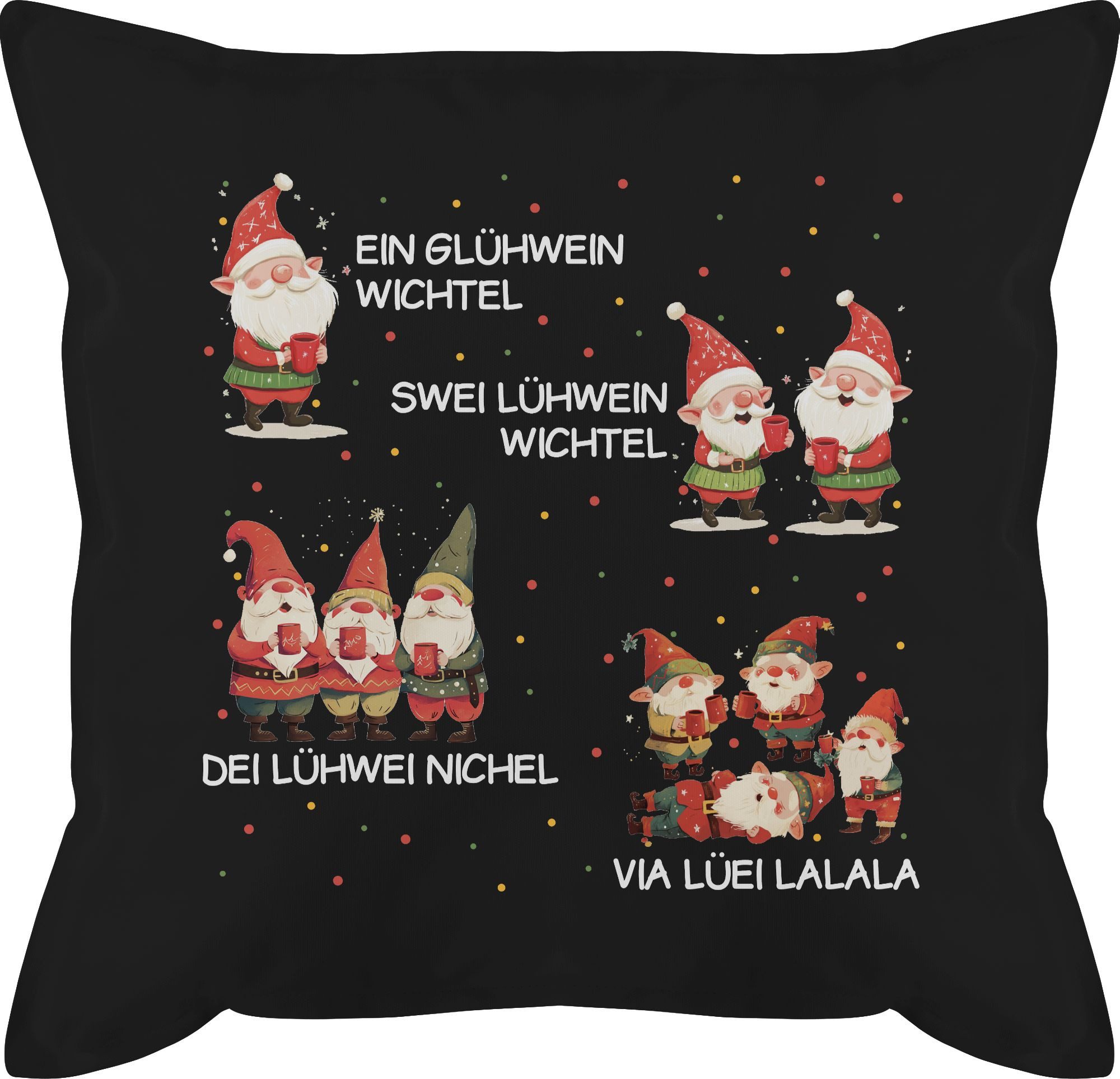 Shirtracer Dekokissen Ein Glühwein Swei Glühwein, Wichtel, Ein Glühwein Zwei Glühwein, We, Weihnachtskissen Christmas