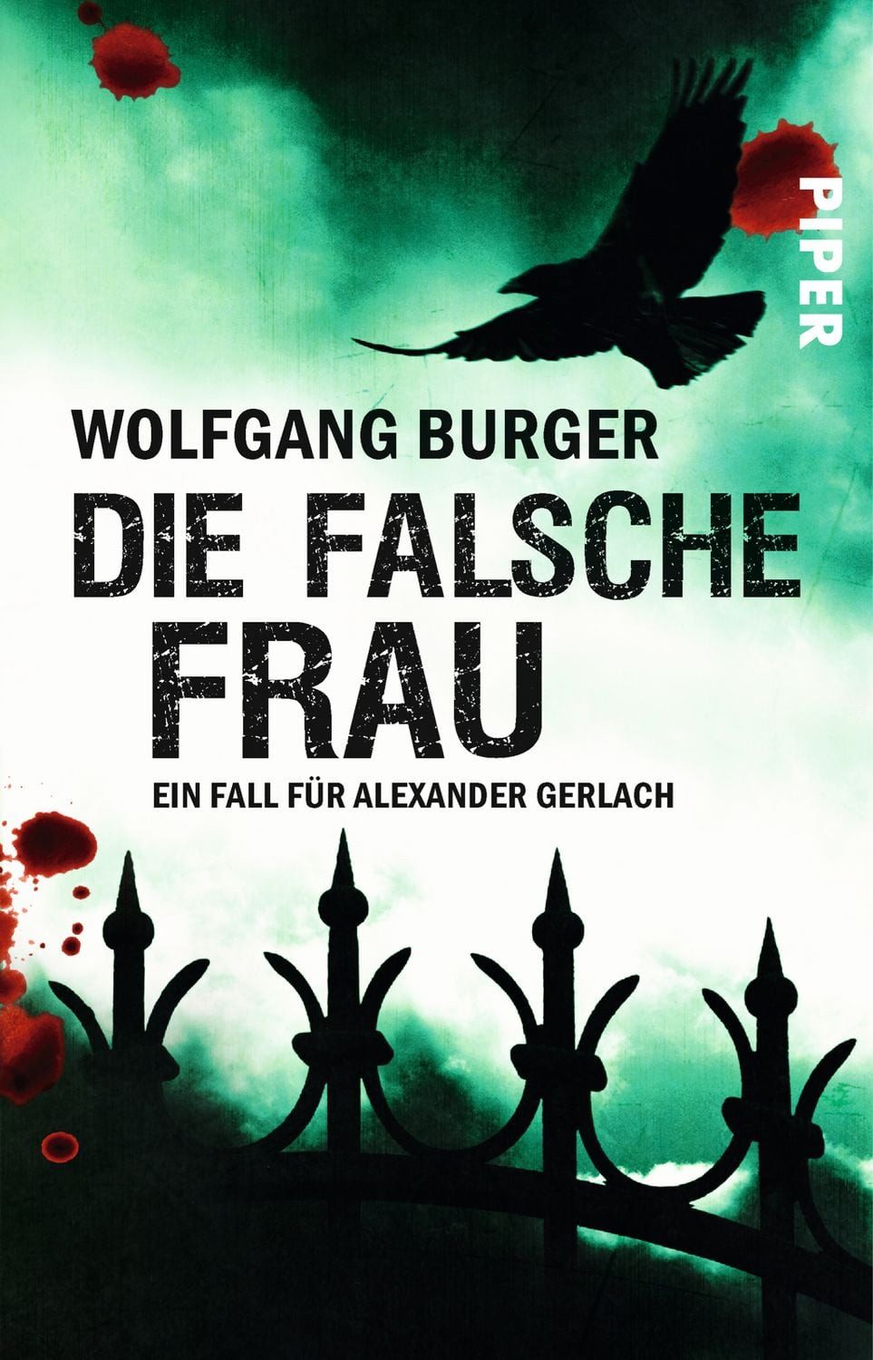 Die falsche Frau / Kripochef Alexander Gerlach Band 8 / Wolfgang Burger