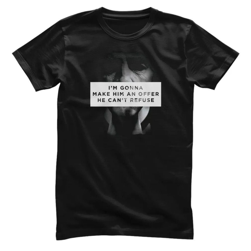 The Godfather T-Shirt AN Offer HE Can'T Refuse T-Shirt