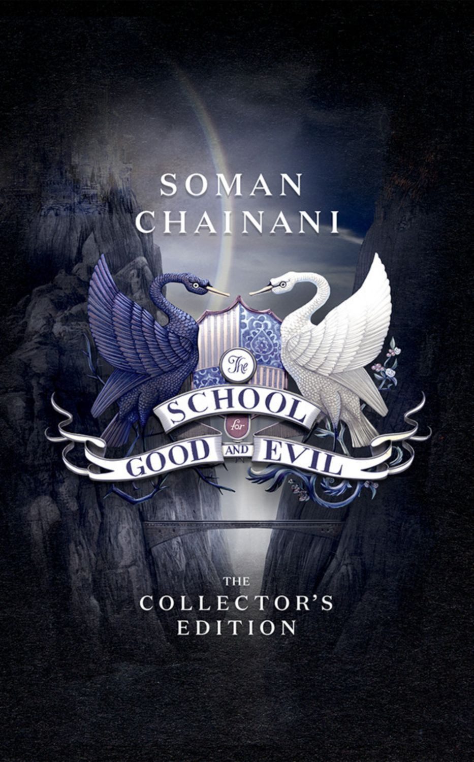 The School for Good and Evil / Soman Chainani