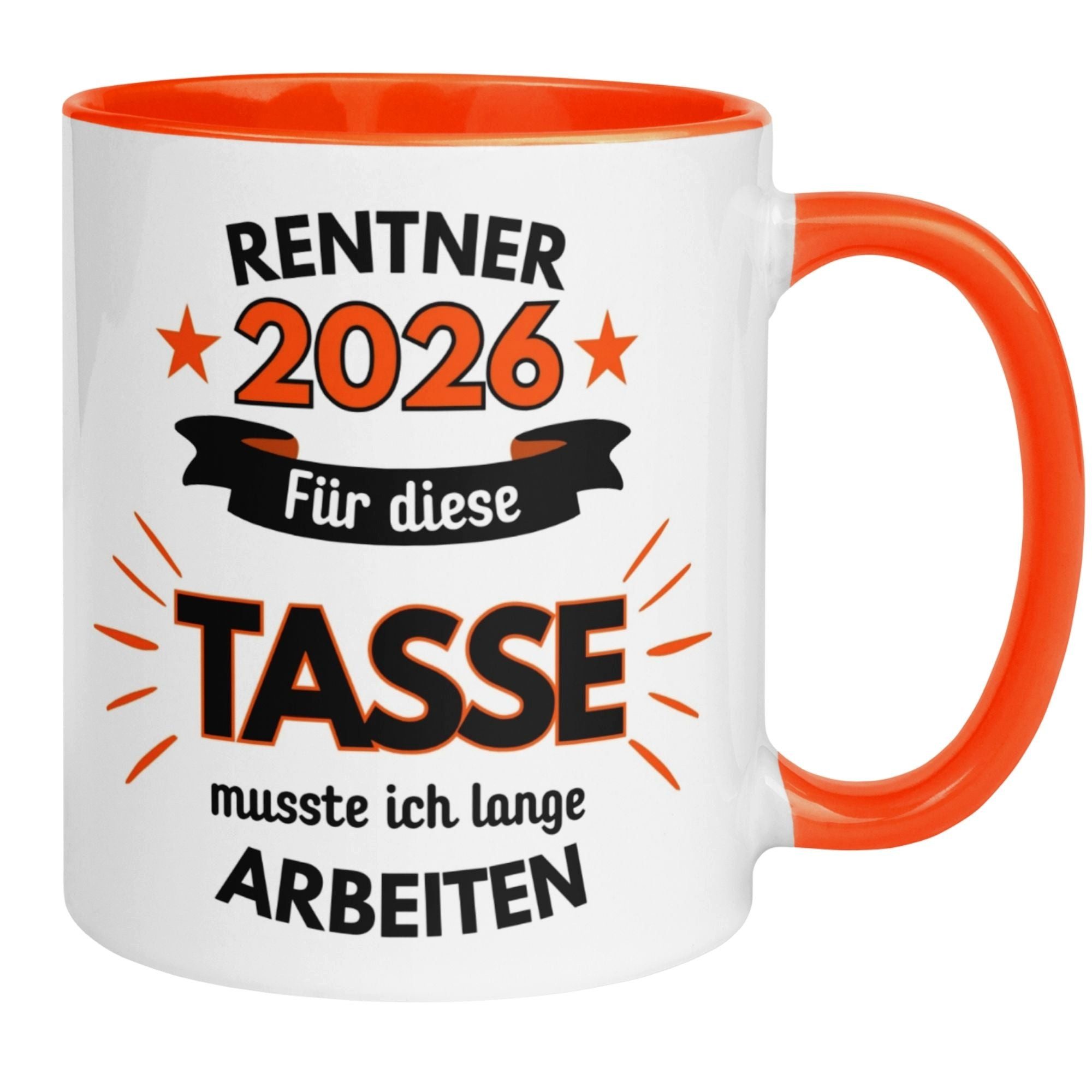 Momentals Tasse Geschenk Rentner 2026 – „Für die Tasse musste ich lange arbeiten“, Gratis Versand · Links-&Rechtshänder · Spülmaschinenfest