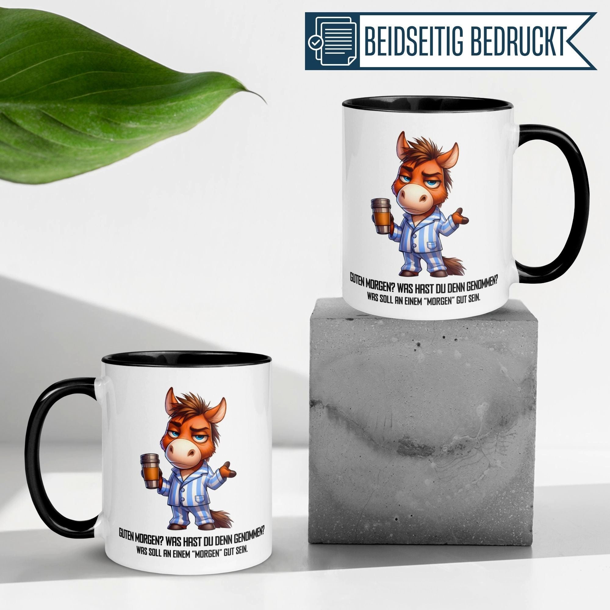 Momentals Tasse Pferd – Guten Morgen - Was soll daran gut sein – Morgenmuffel Geschenk, Gratis Versand · Links-&Rechtshänder · Spülmaschinenfest