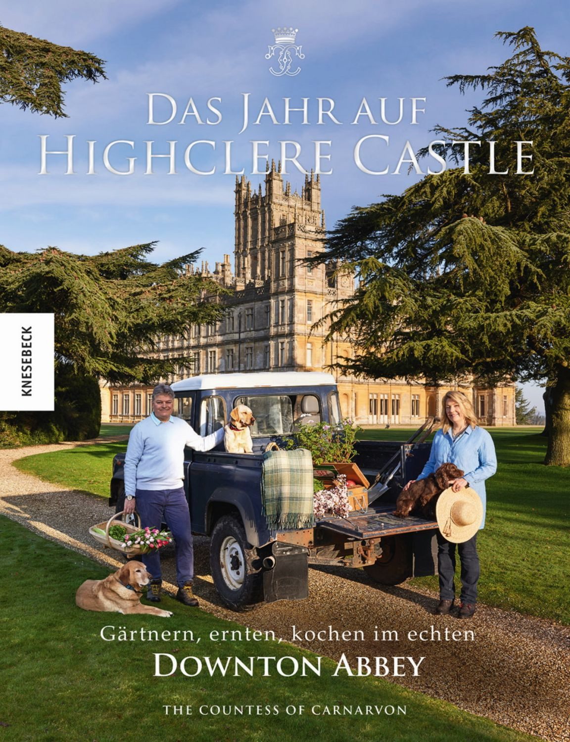 Das Jahr auf Highclere Castle / Fiona Countess of Carnarvon