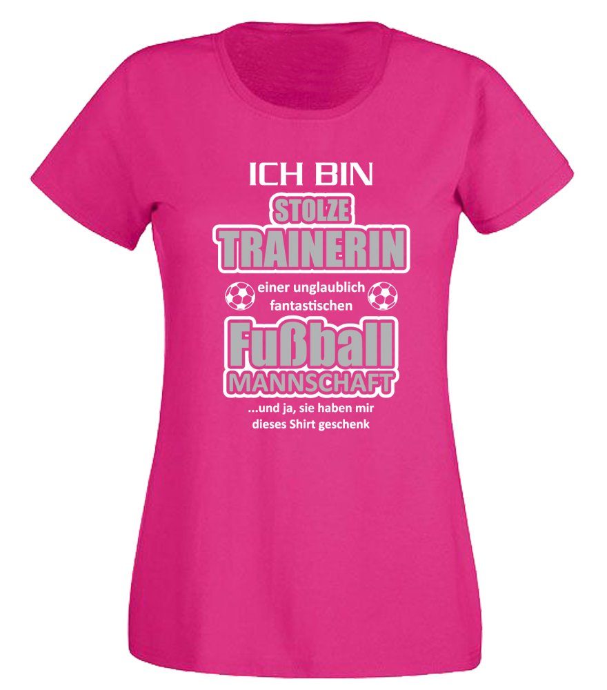 G-graphics T-Shirt Ich bin Trainerin einer Fußball Mannschaft Slim-fit- Damen T-Shirt mit Statement / Spruch als Frontprint