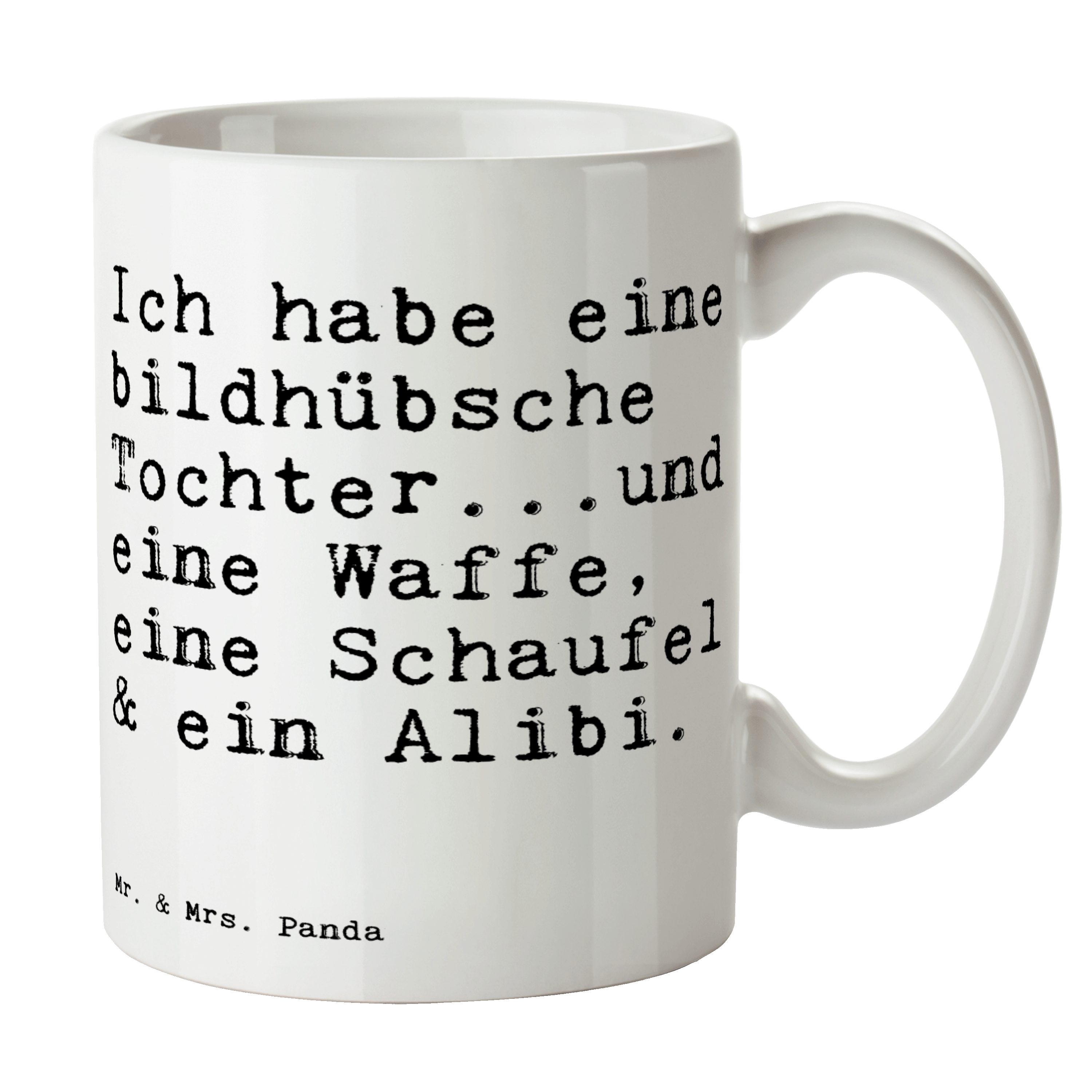 Mr. & Mrs. Panda Tasse »Ich habe eine bildhübsche... Weiß Spruch
