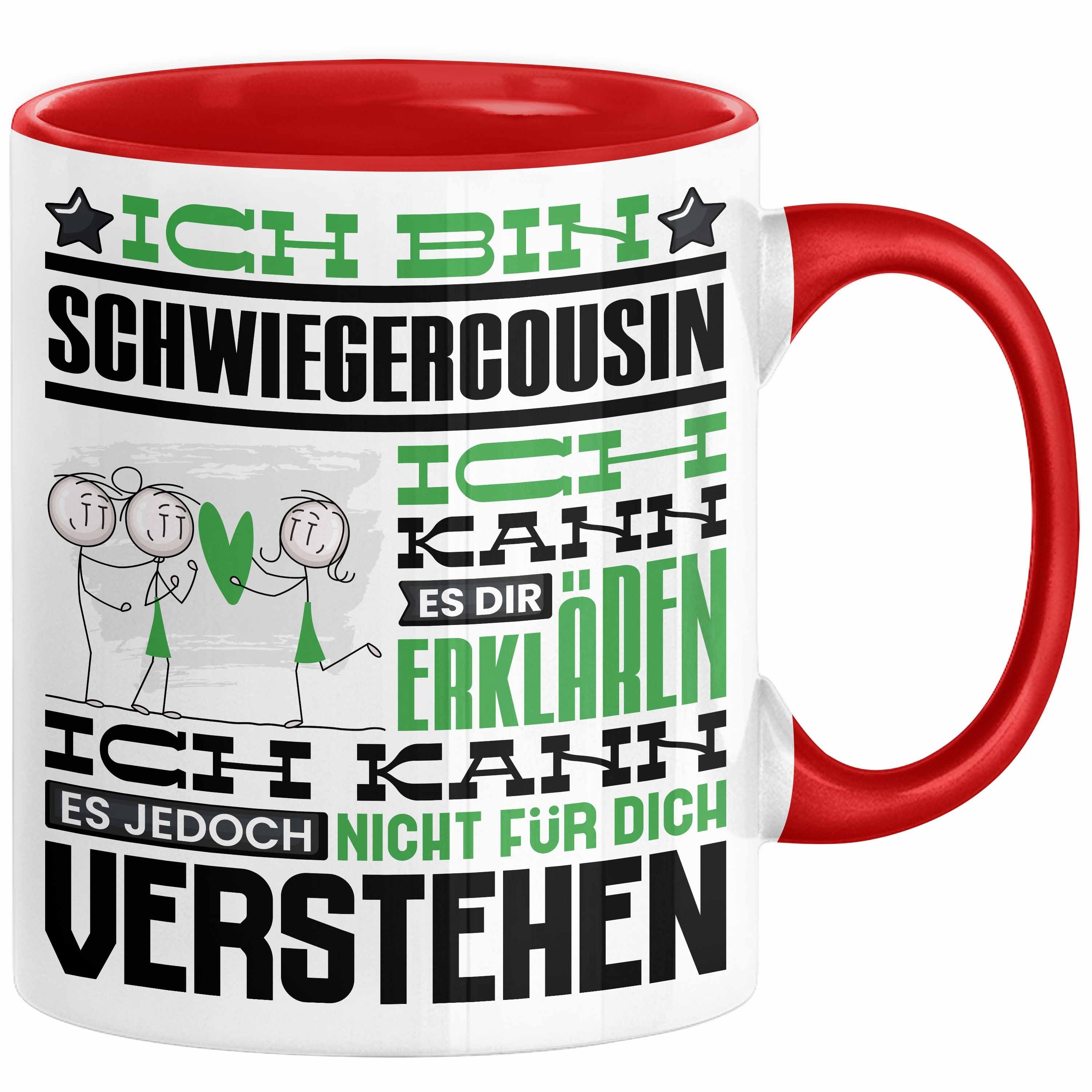 Tasse Schwiegercousin Geschenk Kaffee-Tasse Geschenkidee für Schwiegercousin