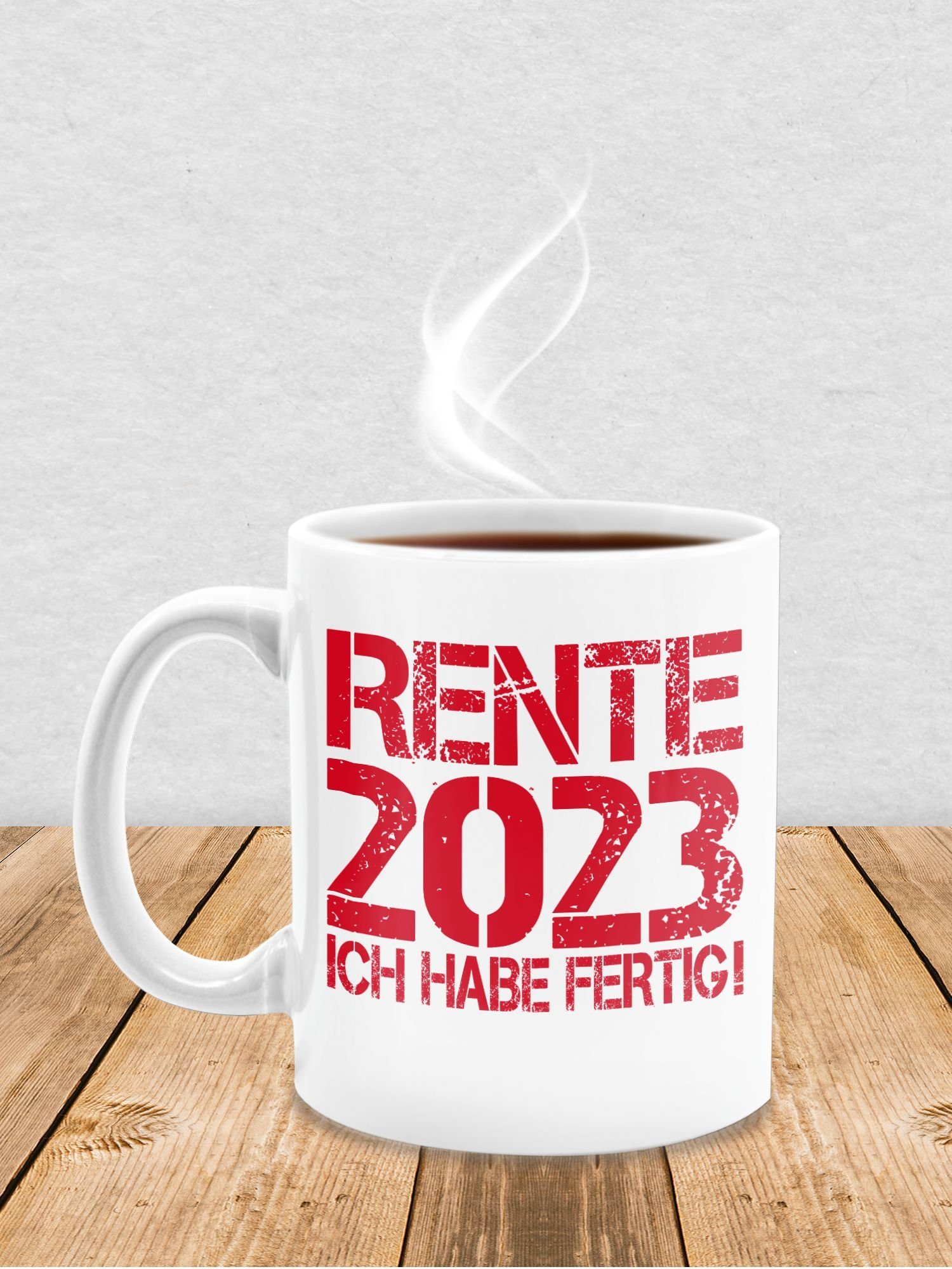 Rente Geschenk Shirtracer Rente Weiß Tasse Keramik, fertig!, Kaffeetasse 2 habe Ich - 2023