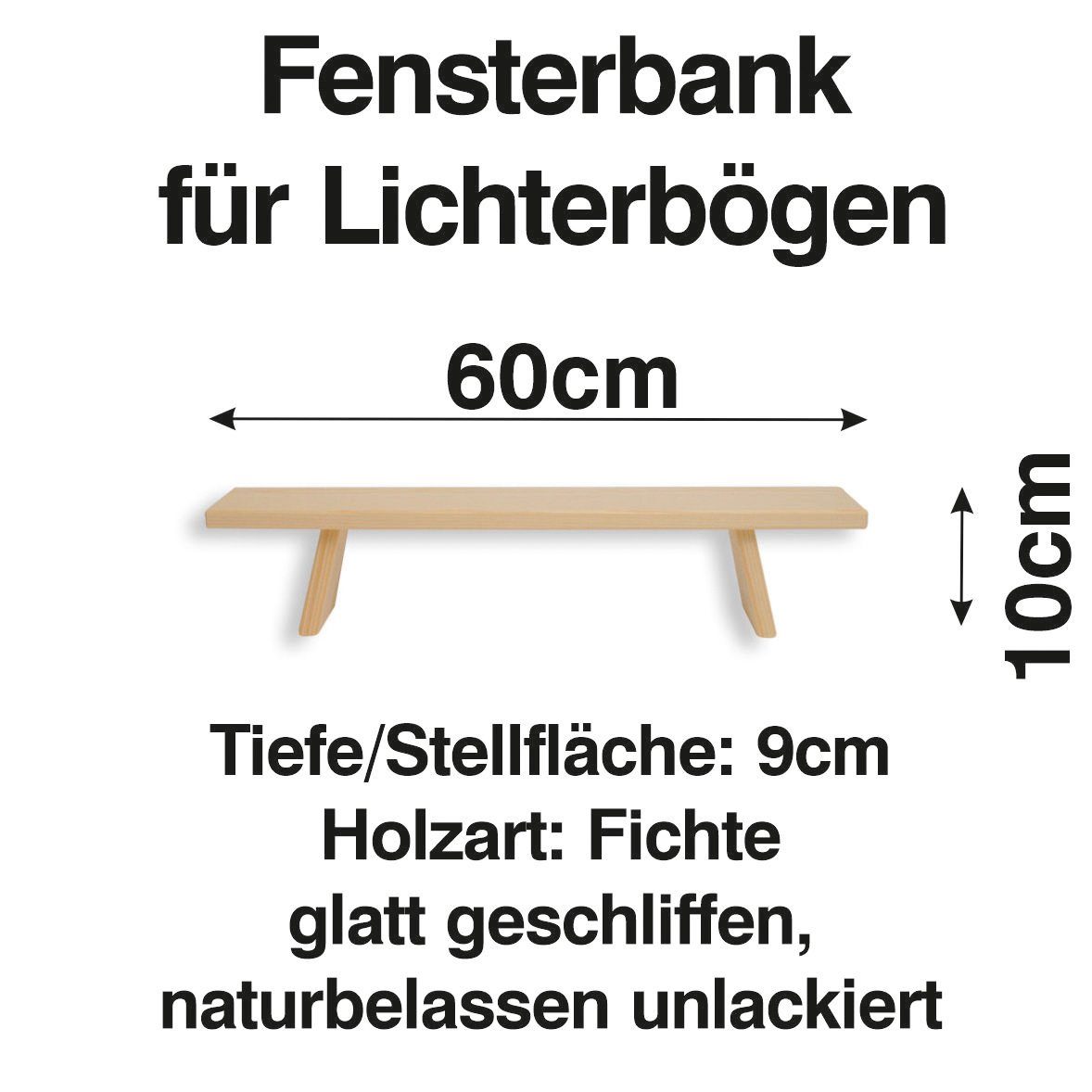 Schenk Holzkunst Schwibbogen-Fensterbank Schwibbogen cm Fenst 60 Lichterbogen Bank Erhöhung