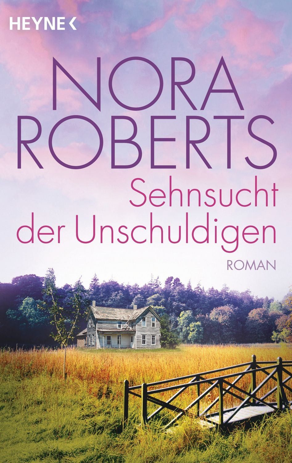 Sehnsucht der Unschuldigen / Nora Roberts