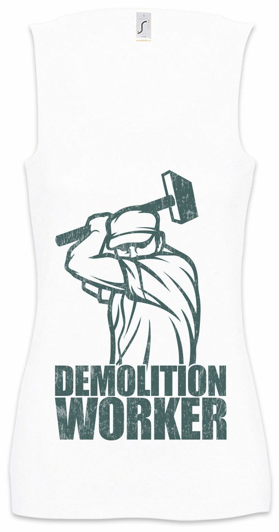 Tanktop Demolition Worker II Ärmelloses Damen T-Shirt Abriss Abbruch Handwerk