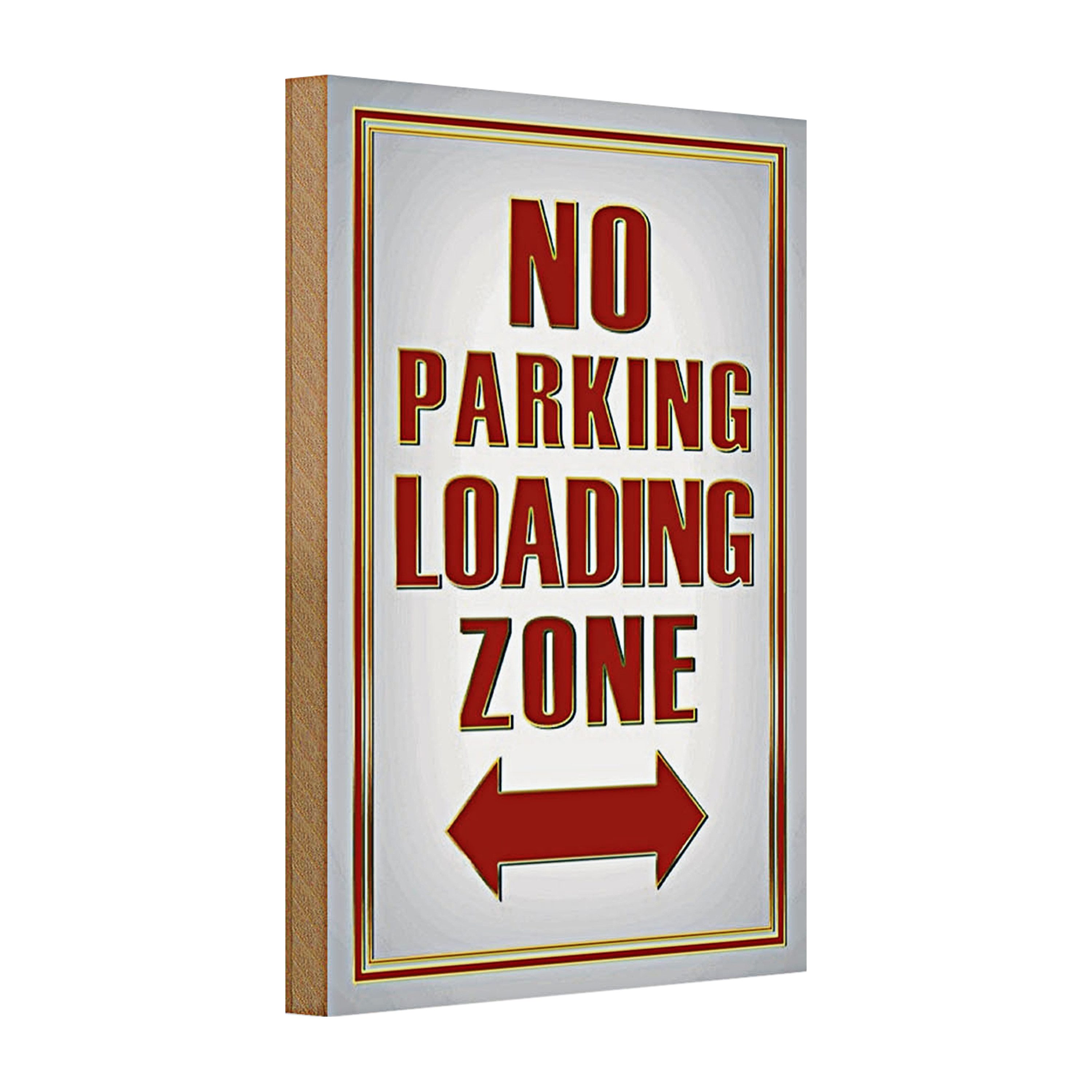 Roomando Holzbild Holzschild Spruch 20x30cm No Parking loading Zone