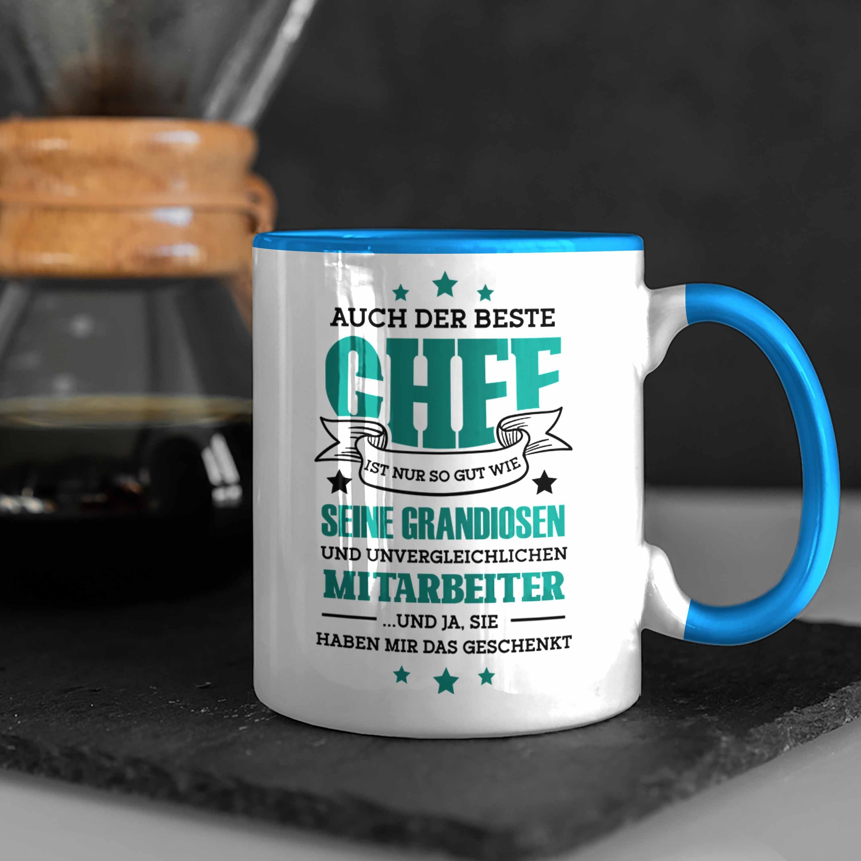Tasse Kaffeetasse Spruch Trendation Blau Chef für von Geschenk Tasse Mitarbeitern