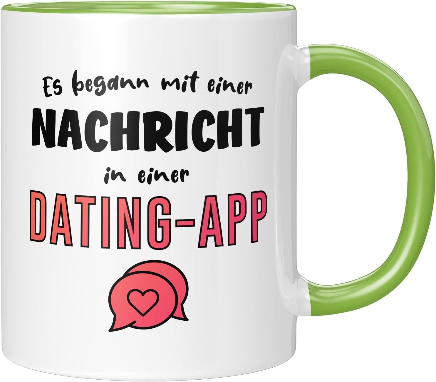 TassenTicker Tasse TASSENTICKER - Es begann mit einer Nachricht - Dating App, 330ml Grün