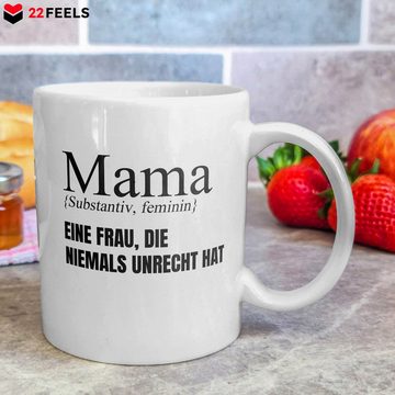 22Feels Tasse Mama Geschenk Muttertag Mutter Geburtstag Kaffee Frauen Weihnachten, Keramik, Made in Germany, Spülmaschinenfest