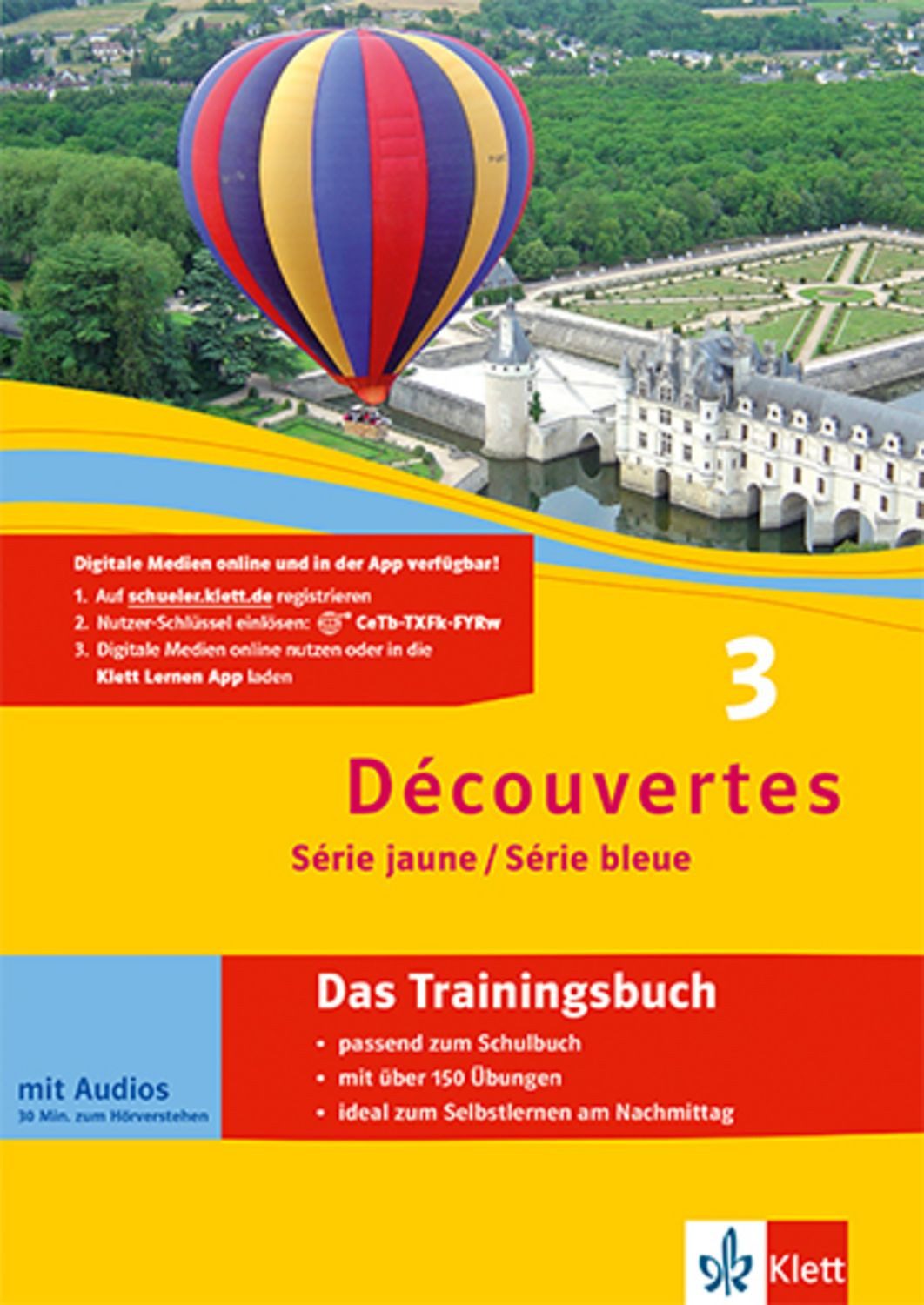 Découvertes 3. Série jaune, Série bleue / Wolfgang Fischer, Anne-Marie Le Plouhinec