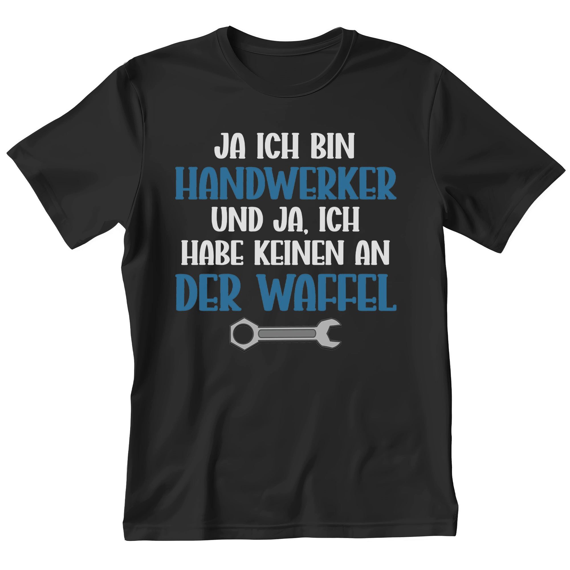 T-Shirt Handwerker Geschenk Männer Spruch Beruf Ausbildung Abschluss
