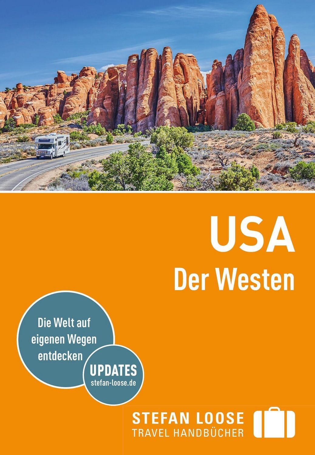 Stefan Loose Reiseführer USA, Der Westen / Maria Edwards, Stephen Keeling, Matthew Nelson, Robert Savage, Paul Stafford