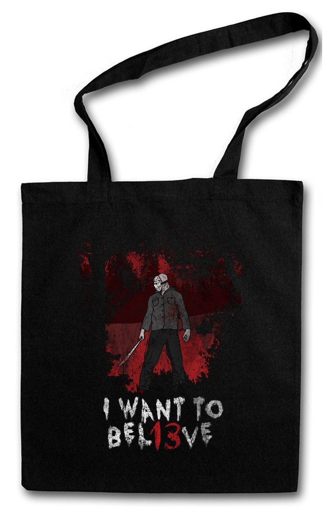 Beuteltasche I Want To Bel13ve Stofftasche Freitag Horror 13 Vorhees Friday Jason
