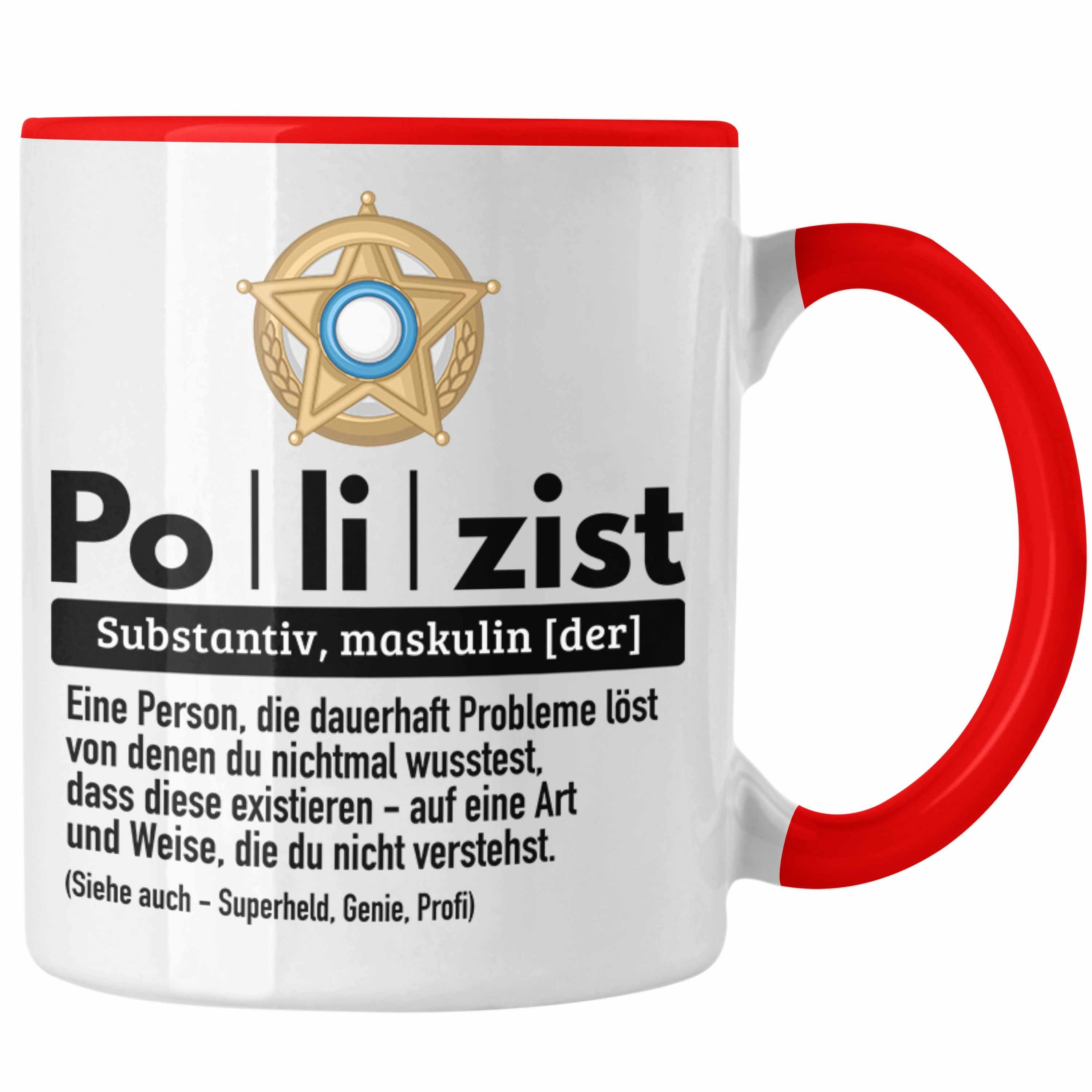 Trendation Tasse Polizist Tasse Geschenk Lustiger Spruch Definition Bester Polizei Rot