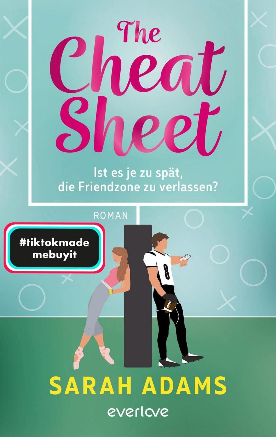 The Cheat Sheet – Ist es je zu spät, die Friendzone zu verlassen? / Sarah Adams