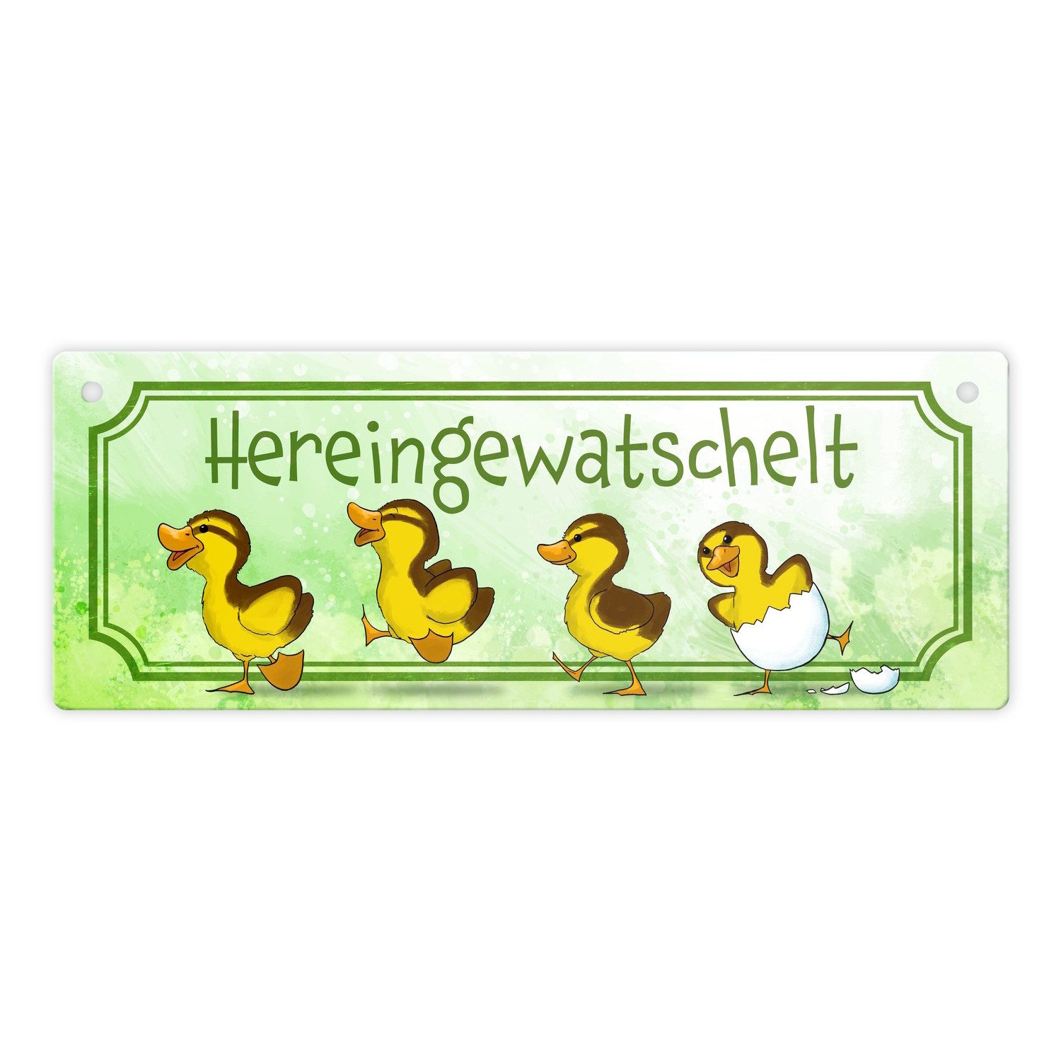 Metallschild Hereingewatschelt Metallschild mit niedlichen Entchen