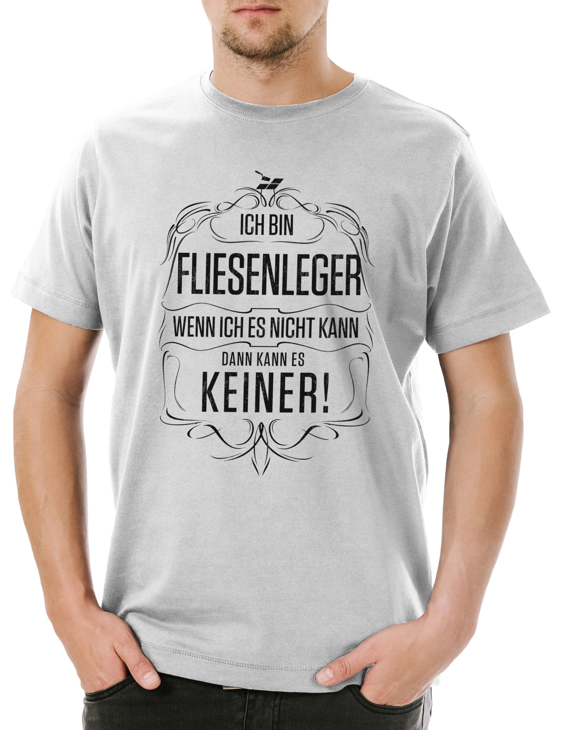 Print-Shirt Ich Bin Fliesenleger Herren T-Shirt Arbeit Beuf Handwerker Bau
