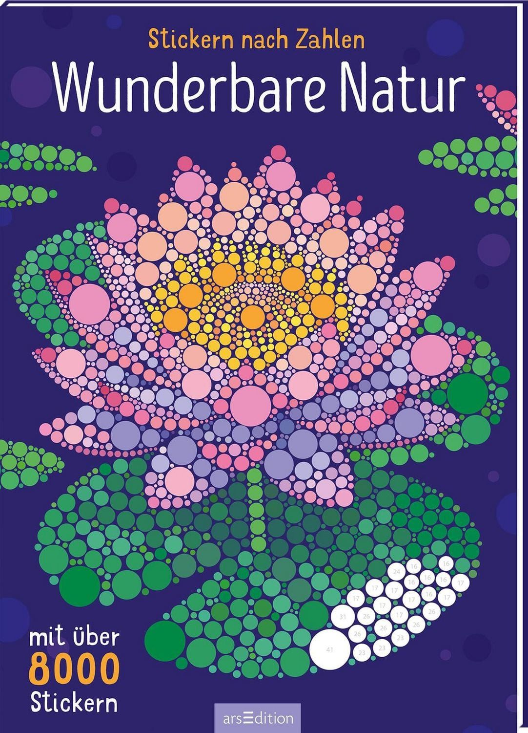Stickern nach Zahlen – Wunderbare Natur / diverse