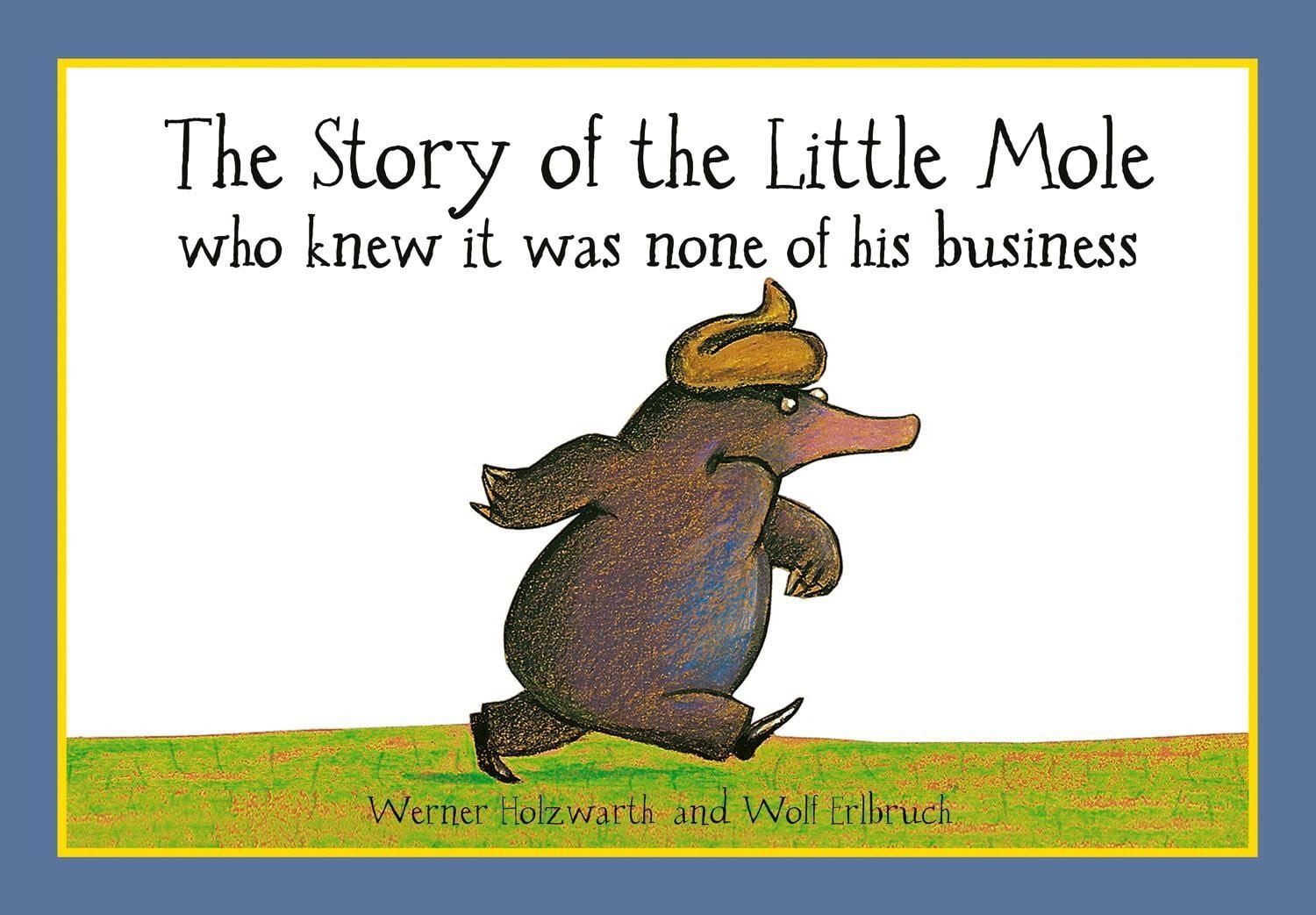 Story Of Little Mole Who Pb / Werner Holzwarth